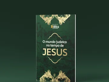 Livreto O Mundo Judaico no Tempo de Jesus